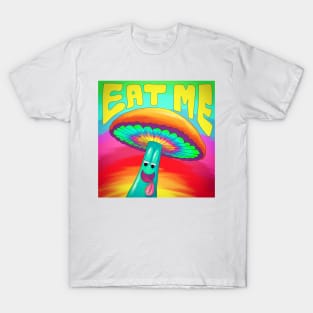 Mushroom Eat Me T-Shirt